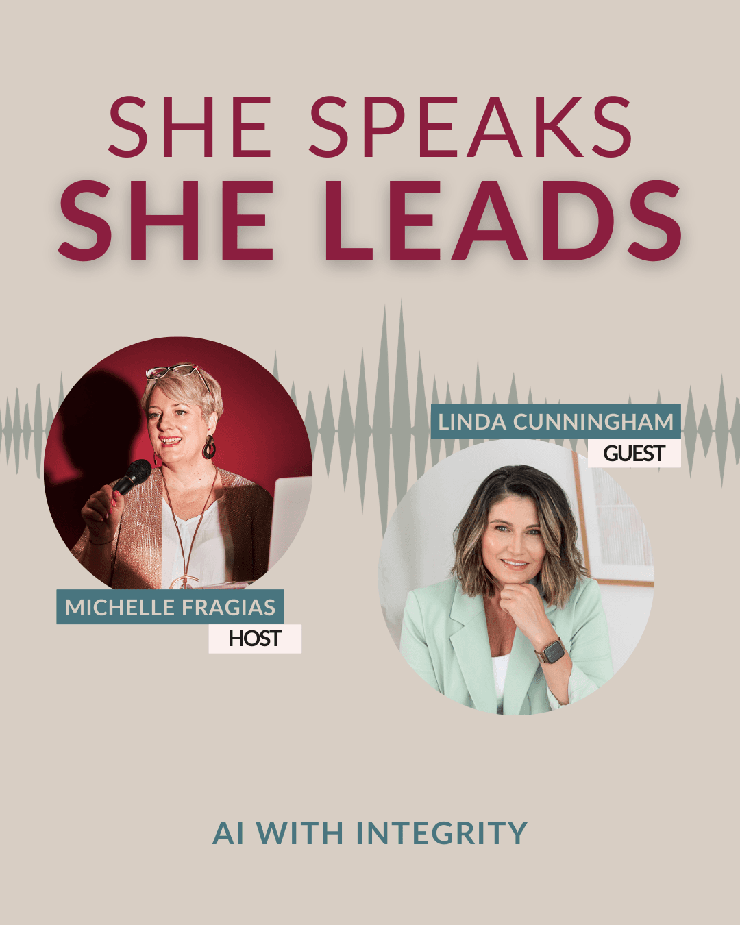 She Speaks She Leads podcast - AI with Integrity featuring Linda Cunningham